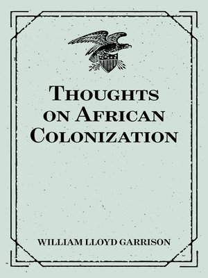 cover image of Thoughts on African Colonization